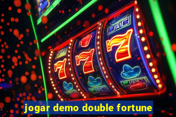 jogar demo double fortune